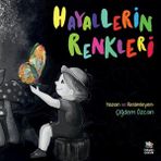 Hayallerin Renkleri - Çiğdem Özcan