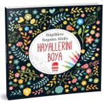 Hayallerini Boya - Büyüklere Boyama Kitabı - Hayır