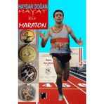 Hayat Bir Maraton - Haydar Doğan