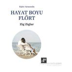 Hayat Boyu Flört - Zig Ziglar