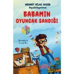 Hayat Çocuk Babamın Oyuncak Sandığı Mehmet Hilmi Aygün 6 - 8 Yaş Masal & Öykü Kitabı