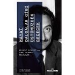 Hayat Dalgalar Gibi Üstümüzden Geçecek - Bülent Ecevit