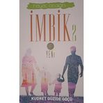 Hayat Dediğin İmbik 2
