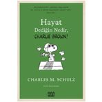 Hayat Dediğin Nedir , Charlie Brown? - Charles M. Schulz
