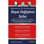 Hayat Değiştiren Sırlar Başarının Üç Ustasından - Dale Carnegie