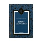 Hayat Dengemiz - S. Muhammed Saki Elhüseyni
