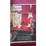 Hayat Haftalık Mecmua * 12 Kasım 1964 *Yıl: 9-Cilt: 2-Sayı: 47 / Ölümünün 26. Yıl Dönümünde Atatürk * Amerikalılar Johnson'u Seçti