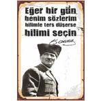 Hayat Poster Atatürk Diyor Ki Bilim Retro Ahşap Poster