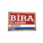 Hayat Poster Bira Bu Kapının Ardında İçilir Tabela Tarz Retro Ahşap Poster 803