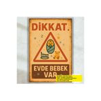 Hayat Poster dikkat evde bebek var kapı zil uyarı levhası doğum hediyesi retro ahşap poster tablo