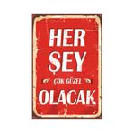 Hayat Poster Her Şey Çok Güzel Olacak Retro Vintage Ahşap Poster 2030005