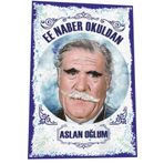 Hayat Poster Hulusi Kentmen Naber Okuldan Benim Aslan Oğlum Yeşilçam Türk Sineması Replikler Retro Ahşap Poster