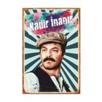 Hayat Poster Kadir Inanır Yeşilçam Retro Vintage Ahşap Poster