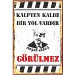 Hayat Poster Kalpten Kalbe Bir Yol Neşet Ertaş Duvar Yazıları Retro Ahşap Poster