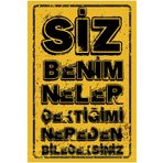 Hayat Poster siz benim neler çektiğimi nereden bileceksiniz ahmet kaya atarlı sözler ev dekor retro ahşap poster