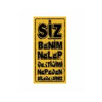 Hayat Poster siz benim neler çektiğimi nereden bileceksiniz ahmet kaya mini retro ahşap poster