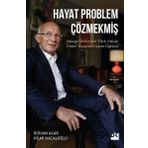 Hayat Problem Çözmekmiş - Rıdvan Akar Hilmi Hacaloğlu