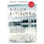 Hayat Store Gölün Kıyısında
