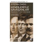 Hayat Store Kendileriyle Savaşanlar (Hölderlin - Kleist - Nietzsche) - Modern Klasikler Dizisi
