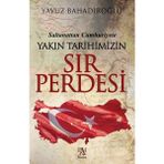 Hayat Store Yakın Tarihimizin Sır Perdesi