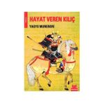 Hayat Veren Kılıç - Yagyu Munenorı