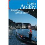Hayat Yeşil Umut Mavi - Evgin Atalay