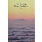 HAYATA DAIR HER ŞEY - EMRE KAHYAOĞLU