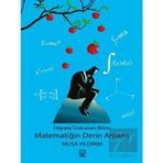 Hayata Dokunan Bilim - Matematiğin Derin Anlamı - Luna Yayınları