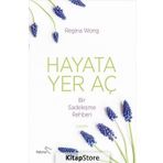 Hayata Yer Aç - Regina Wong