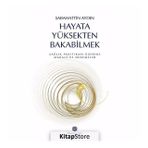 Hayata Yüksekten Bakabilmek - Sabahattin Aydın