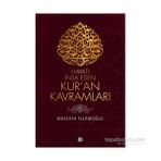 Hayatı İnşa Eden Kuran Kavramları-Mustafa İslamoğlu