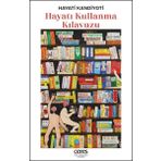 Hayatı Kullanma Kılavuzu - Ceres Yayınları