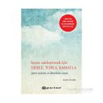 Hayatı Sadeleştirmek İçin Derle, Topla, Rahatla - Marie Kondo