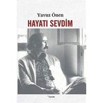 Hayatı Sevdim - Yavuz Önen