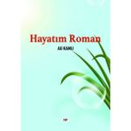 Hayatım Roman - Ali Kanlı