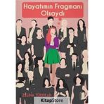 Hayatımın Fragmanı Olsaydı - Zeliha Türkkan