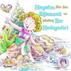 Hayatın Eğlenceli Bir Hediyedir - Kendine Yardımcı Ol - Kolektif - Teleskop Popüler Bilim Yayınları