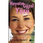 HAYATIN GÜZEL YÜZÜ - CEYDA ŞENER