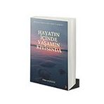 Hayatın İçinde Yaşamın Kıyısında - Himmet Dağlı - Cinius Yayınları