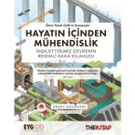 Hayatın İçinden Mühendislik -İnşa Ettiğimiz Çevrenin Resimli Saha Kılavuzu