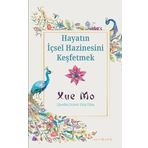 Hayatın İçsel Hazinesini Keşfetmek