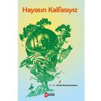 Hayatın Kalfasıyız - Onur Kulaksızoğlu