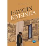 Hayatın Kıyısında Nobel Akademik Yayıncılık
