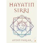 Hayatın Sırrı - Aydın Parlar