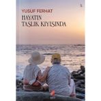 Hayatın Taşlık Kıyısında