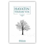 Hayatın Tekrarı Yok - Ülfet Görgülü