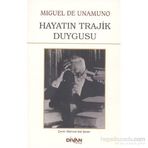 Hayatın Trajik Duygusu - Miguel de Unamuno