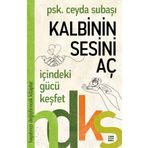 Hayatınızı Değiştirecek Kitaplar - Kalbinin Sesini Aç - Ceyda Subaşı - Dokuz Yayınları