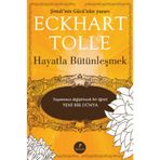 HAYATLA BÜTÜNLEŞMEK - ECKHART TOLLE