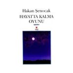 Hayatta Kalma Oyunu Hakan Şenocak